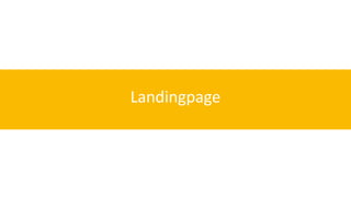 Landingpage 
 