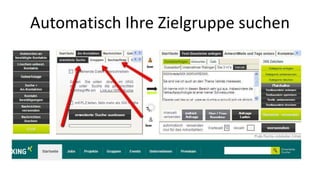 Automatisch Ihre Zielgruppe suchen 
 