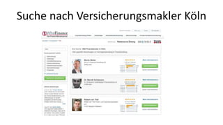 Suche nach Versicherungsmakler Köln 
 