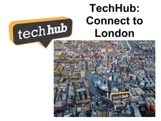 TechHub beats expensive European
           conferences:

     Conferences: €500+ a day

      TechHub: €428 a *year*

The...