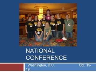 2010 PRSSA
NATIONAL
CONFERENCE
Washington, D.C. Oct. 15-
19
 