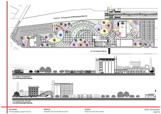 Faculdade                      Matéria                          Projeto                   Aline Tortoretto
Universidade Cruzeiro do Sul   Trabalho de Conclusão de Curso   Museu Escola da Cerveja            Arquiteta
 