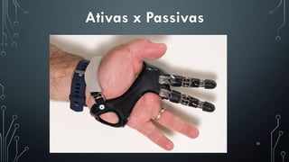 33
Ativas x Passivas
 