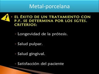 Metal-porcelana

 