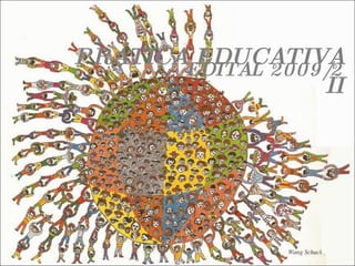 PRÁTICA EDUCATIVA II EDITAL 2009/2 