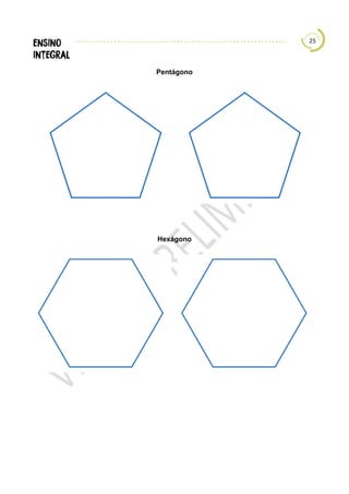 25
Pentágono
Hexágono
 