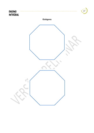 27
Octógono
 