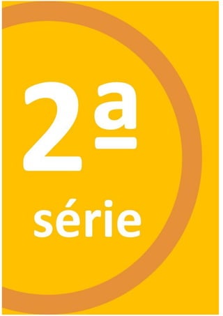 29
2ªsérie
 