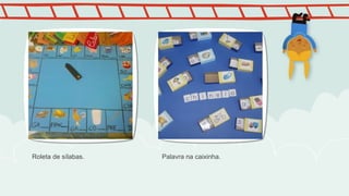 Roleta de sílabas. Palavra na caixinha.
 