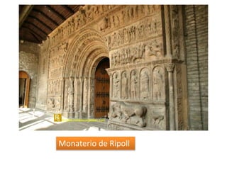 Monaterio de Ripoll
 