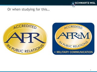 Or when studying for this…




                             9
 