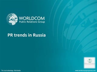 PR trends in Russia
 