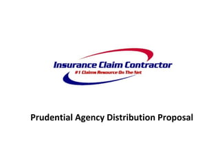Prudential Agency Distribution Proposal 