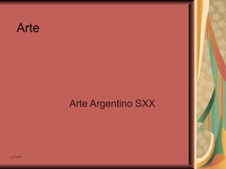 Arte Arte Argentino SXX 