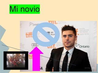 Mi novio
 