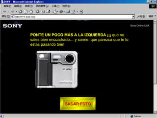SACAR FOTO PONTE UN POCO MÁS A LA IZQUIERDA ¡¡¡  que no sales bien encuadrado… y sonrie, que parezca que te lo estas pasando bien 