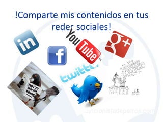 !Comparte mis contenidos en tus
        redes sociales!
 