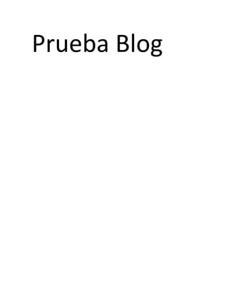 Prueba Blog
 