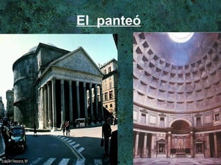 El  panteó . 