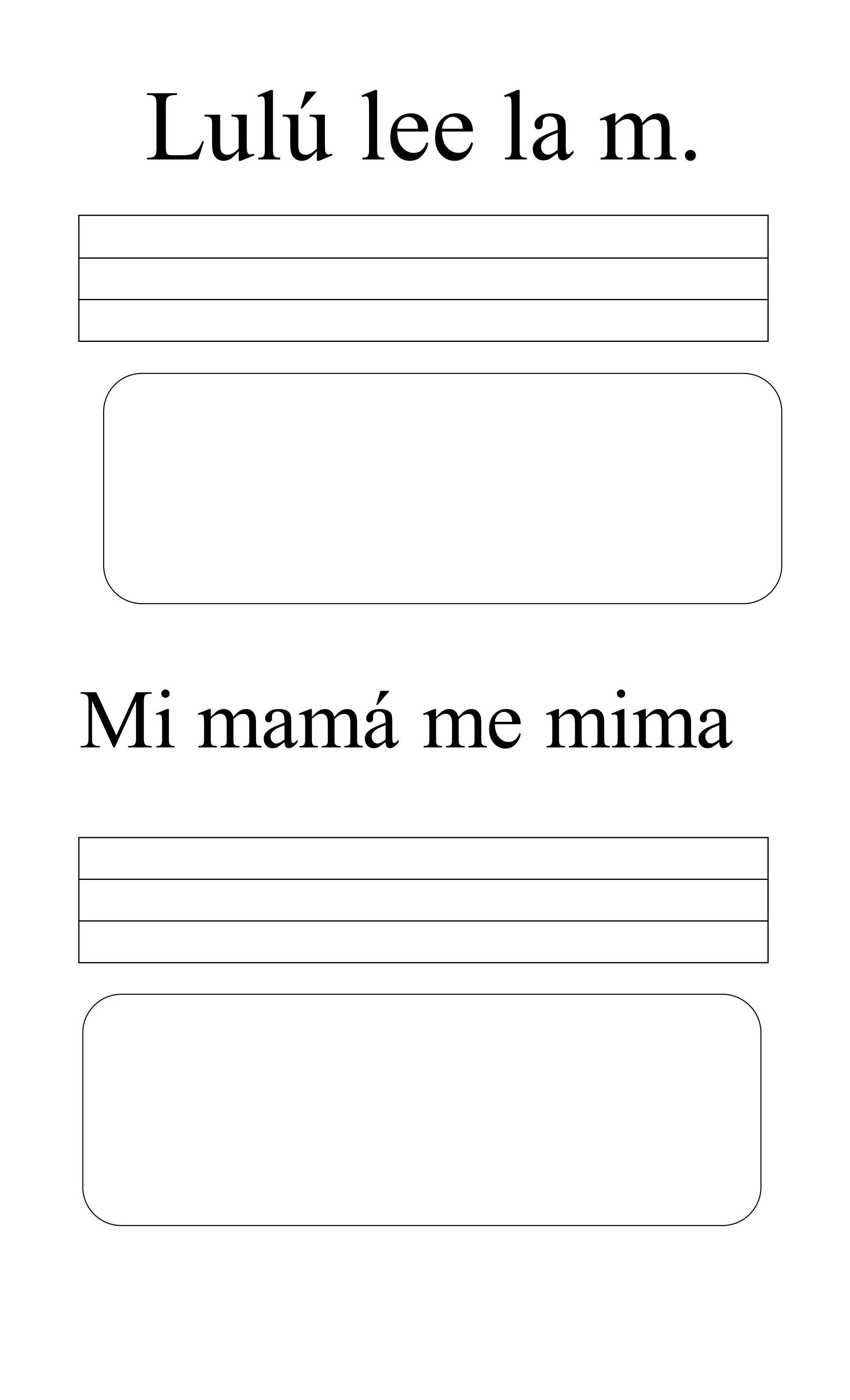 Lulú lee la m.
Mi mamá me mima