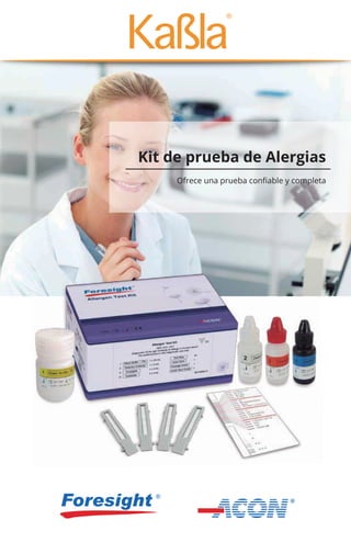 Ofrece una prueba conﬁable y completa
Kit de prueba de Alergias
 
