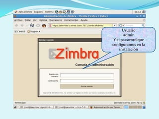 Usuario AdminY el password que configuramos en la instalación