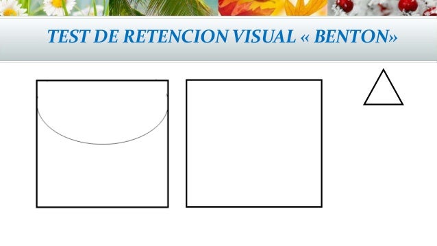 Test De Retencion Visual De Benton www.slideshare.net