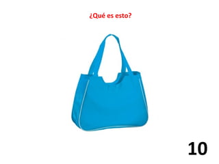 ¿Qué es esto? 
10 
 