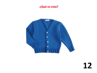 ¿Qué es esto? 
12 
 