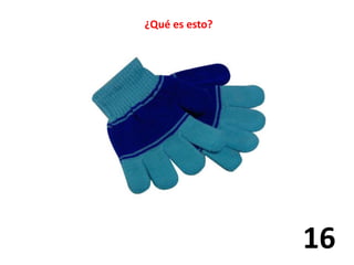 ¿Qué es esto? 
16 
 