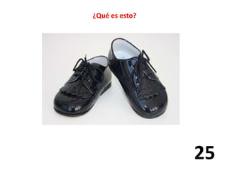 ¿Qué es esto? 
25 
 