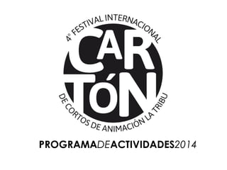 PROGRAMADEACTIVIDADES2014 
 