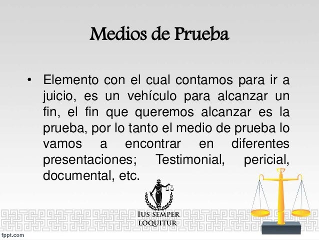 Indicio, Evidencia, Datos de Prueba, Medios de Prueba y