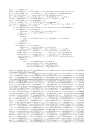 FßbïÂt#aAœ:º¡WÔ!œºþ#`#46œ%
endstreamendobj13 0 obj<</Ascent 1023/CapHeight 663/Descent -307/Flags
98/FontBBox[-498 -307 1120 1023]/FontFamily(ZFSXDQ+TimesNewRomanPS-
ItalicMT)/FontFile2 12 0 R/FontName/BMTUFR+TimesNewRomanPS-
ItalicMT/FontStretch/Normal/FontWeight 400/ItalicAngle -17/StemV
72/Type/FontDescriptor/XHeight 442>>endobj14 0 obj<</Length
39286/Subtype/XML/Type/Metadata>>stream
<?xpacket begin="ï»¿" id="W5M0MpCehiHzreSzNTczkc9d"?>
<x:xmpmeta xmlns:x="adobe:ns:meta/" x:xmptk="Adobe XMP Core 4.2.2-c063
53.352624, 2008/07/30-18:12:18 ">
<rdf:RDF xmlns:rdf="http://www.w3.org/1999/02/22-rdf-syntax-ns#">
<rdf:Description rdf:about=""
xmlns:dc="http://purl.org/dc/elements/1.1/">
<dc:format>application/pdf</dc:format>
<dc:title>
<rdf:Alt>
<rdf:li xml:lang="x-default">automatizar</rdf:li>
</rdf:Alt>
</dc:title>
</rdf:Description>
<rdf:Description rdf:about=""
xmlns:xmp="http://ns.adobe.com/xap/1.0/"
xmlns:xmpGImg="http://ns.adobe.com/xap/1.0/g/img/">
<xmp:CreatorTool>Adobe Illustrator CS2</xmp:CreatorTool>
<xmp:CreateDate>2009-12-02T15:42:28-05:00</xmp:CreateDate>
<xmp:ModifyDate>2010-02-08T11:00:50-05:00</xmp:ModifyDate>
<xmp:MetadataDate>2010-02-08T11:00:50-05:00</xmp:MetadataDate>
<xmp:Thumbnails>
<rdf:Alt>
<rdf:li rdf:parseType="Resource">
<xmpGImg:width>256</xmpGImg:width>
<xmpGImg:height>140</xmpGImg:height>
<xmpGImg:format>JPEG</xmpGImg:format>
<xmpGImg:image>/9j/4AAQSkZJRgABAgEASABIAAD/7QAsUGhvdG9zaG9wIDMuMAA4QklNA+0AAAAAA
BAASAAAAAEA
AQBIAAAAAQAB/
+4ADkFkb2JlAGTAAAAAAf/bAIQABgQEBAUEBgUFBgkGBQYJCwgGBggLDAoKCwoK
DBAMDAwMDAwQ
DA4PEA8ODBMTFBQTExwbGxscHx8fHx8fHx8fHwEHBwcNDA0YEBAYGhURFRofHx8f
Hx8fHx8fHx8
fHx8fHx8fHx8fHx8fHx8fHx8fHx8fHx8fHx8fHx8fHx8fHx8f/8AAEQgAjAEAAwER
AAIRAQMRAf
/EAaIAAAAHAQEBAQEAAAAAAAAAAAQFAwIGAQAHCAkKCwEAAgIDAQEBAQEAAAAAAAAA
AQACAwQFB
gcICQoLEAACAQMDAgQCBgcDBAIGAnMBAgMRBAAFIRIxQVEGE2EicYEUMpGhBxWxQiPB
UtHhMxZi
8CRygvElQzRTkqKyY3PCNUQnk6OzNhdUZHTD0uIIJoMJChgZhJRFRqS0VtNVKBry4/PE
1OT0ZXW
FlaW1xdXl9WZ2hpamtsbW5vY3R1dnd4eXp7fH1+f3OEhYaHiImKi4yNjo+Ck5SVlpeYmZ
qbnJ2e
n5KjpKWmp6ipqqusra6voRAAICAQIDBQUEBQYECAMDbQEAAhEDBCESMUEFURNhIgZxgZEy
obHwF
MHR4SNCFVJicvEzJDRDghaSUyWiY7LCB3PSNeJEgxdUkwgJChgZJjZFGidkdFU38qOzwygp
0+Pz
hJSktMTU5PRldYWVpbXF1eX1RlZmdoaWprbG1ub2R1dnd4eXp7fH1+f3OEhYaHiImKi4yNjo

+DlJWWl5iZmpucnZ6fkqOkpaanqKmqq6ytrq+v/aAAwDAQACEQMRAD8A9L+ZrjVrby3q1zo8Xr6v

;DZ3EmnQEcg9ykTGFONRXk4ApXFWO6F5w8w3/AJj+qtpkn6DnkYW2oSQz27hSJ2QskqL8NLcCpoSX&#x
A;H0qpNf8A5leebXV5LUeVJHsjNcRxXvG4IWGG8lthOypGxYLFCJyq7sjjj25FUFbfml54mbVIY9Ca&#
xA;W50ya8pAkN0HlSGVvq43hAUTRlSv7dN+O+Kqd5+af5krDHcQ+U5PTVpGdBFduZRDa28gjHGIlfrE&
#xA;956cbAGhjatRWirIdV87+aI/y9t9bt9Hkj1i89aJrdYp5/q5RJjHK0KRmVhI8KIo4/adanjvgVV0

Hzh5p1Pyvr17e6S+jalpwnWzjnhlmZikZZC8KcfUIYbiNyD2OKt+T/M3mnVZtRa+tniijtllt0e
1
lgKOa+mA0gHq+qgEhA+wfhPhirGPK/5i/mdLZ3D6roLGSP1pFD21zE4hik9FZCFjIfkaycVHLi
pp
Wq1Ksn0Lzz5kv7XXZrny9PHJplnFdWVuqSobqR4GkMMZlVDzLrxA47VFdzsFQfkfz15w1bzA+
m6r
oskNgVuZYdVaGe3SRUndYvTSVA3DgAP3nFid6UIJVQWs/mp5o065VP8ADzmAvdrPcNFdrHAs
Ct6Q
kcxAOWKjeOqnkOJr1KtWX5m+drq4uLeby1LYqjwpBdvDdOkgkjd+aKkbH4+KcfU48OVHoRi
qBuvz
V/MCxvpAvla61KCnARw211HwaNmRiXaKrF6q/wACsKAhanqqzjyvrGtah5Zt7/U1MN7LqF
xHx9KS
3rbpqEkUBEcoWQB7dUI5CpBrgVk+KuxV2KuxV2KuxV2KuxV2KuxV2KuxV2KuxV2KuxV2K
oLW5NUj
0e9k0mNJdTSGQ2UUn2WlCngDUoOv+UPmMVYFcal+cjX3+hWUYsEXmWuooFkfjAWjUCO4
YfvJBSWt
OGwWu7Aqk+gXX/OQMEkdpfWsclv6cavfTiB5TMtlEspKpMFCC6VuB/bFagbYqn1lP+a
sg16G9tY4
V+qRnTbi3WFJZZgiLIwJkdfUb4+PMUB49B1CrtBm883OtaMbiK+js7I3FvqiXKwpHI
pUvBMZUm5O
6KyRsPSKs/IhqCpVQl1qX51xTy+nYwzWriYqyRwerGVMBhCq1wivz9SVWqRRVr1pU
qgrbUfz4gvp
YX0yF7H623oMTFLIbd5iQTKZVCkBjtwPwgAU+1iqL803/wCc0XmeSTQNPWXSo2aM
er6JiMREbI6L
6yyO5cEPy48RULX7QVVvOD/m9LrdxDokYj0YSym3niWEyiOGztnSnqSryM1xLcJ
 