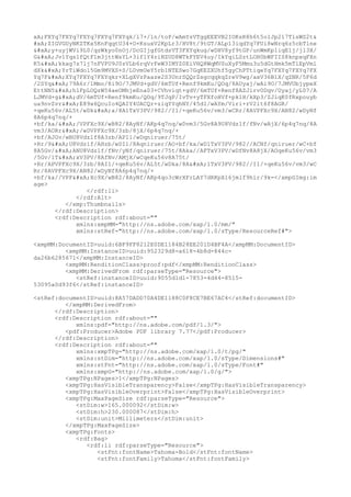 xA;FXYq7FXYq7FXYq7FXYq7FXYqk/l7+/1n/toP/wAmYsVTggEEEVB2IOKsR8h6t5o1Jp217TlsWS2t&
#xA;ZIGVGUyNKZTKx5KnFqqtU34+O+KsuxV2KpLr3/HV8t/9tGT/ALp13iqdYq7FUi8wNrq6z5cbTlne

y+uyjWVi9L0/qzWkyo0nOj/DcGIjgfGtdsVT3FXYqkug/wDHV8yf9tGP/unWmKp1iqE1j/jl3X/
G
Jv1Yqs1fQtF1m3jttWsYL+3if1Y4riNZUD8WTkFYEV4uy/IkYqiLSztLOH0bWFIIS8knpxqFXn
K5
kkag7s7lj7nFVPU9J0zVLb6rqVrFeW3IMYZ0EiVHQ8WqMVSuXyF5Mmu3u5dGtHmk5mTlEpVml
dXk
YrTiWdo15Gm9MVXS+S/L0vmUeY5rb1NTESwo7GqKEZXUhf5gyChPTtiqeYq7FXYq7FXYq7FX
Yq7F
XYq7FXYq7FXYqkr+XLgXVzPaaze2S3UnrSQQrZsgcqqkqZreV9wg/axV36B1X/qZNR/5F6d
/2SYq
79A6r/1Mmo/8i9O/7JMVd+gdV/6mTUf+Renf9kmKu/QOq/8AUyaj/wAi9O/7JMVUbjypeX
EttNN5
h1FpLOQzW54aeOMhjeEna03+CVhviqt+gdV/6mTUf+Renf8AZJirv0Dqv/Uyaj/yL07/A
LJMVd+g
dV/6mTUf+Renf9kmKu/QOq/9TJqP/IvTv+yTFXfoHVf+pk1H/kXp3/ZJiqK0fRxpouyb
ua9nvZvr
E89x6QcuIo4QAIY4UACQr+ziqYYqhNY/45d1/wAYm/Viri+rV2it6f8AGR/
+qeKu56v/AL5t/wDk
a/8A1TxV3PV/982//I1/+qeKu56v/vm3/wCRr/8AVPFXc9X/AN82/wDyNf
8A6p4q7nq/+
+bf/ka/
/VPFXc9X/wB82/8AyNf/AKp4q7nq/wDvm3/5Gv8A9U8Vdz1f/fNv/wAjX/6p4q7nq/8A
vm3/AORr
/wDVPFXc9X/3zb/8jX/6p4q7nq/+
+bf/AJGv/wBU8Vdz1f8A3zb/API1/wDqniruer/75t/
+Rr/9
U8Vdz1f/AHzb/wDI1/8Aqniruer/AO+bf/ka/wD1TxV3PV/982//ACNf/qniruer/wC+bf
8A5Gv/
ANU8Vdz1f/fNv/yNf/qniruer/75t/8Aka//AFTxV3PV/wDfNv8A8jX/AOqeKu56v/vm3
/5Gv/1T
xV3PV/8AfNv/AMjX/wCqeKu56v8A75t/
+Rr/APVPFXc9X/3zb/8AI1/+qeKu56v/AL5t/wDka/8A
1TxV3PV/982//I1/+qeKu56v/vm3/wC
Rr/8AVPFXc9X/AN82/wDyNf8A6p4q7nq/+
+bf/ka//VPF
Xc9X/wB82/8AyNf/AKp4qo3cWrXFrLAY7dRKpXl6jmlf9hir/9k=</xmpGImg:im
age>
</rdf:li>
</rdf:Alt>
</xmp:Thumbnails>
</rdf:Description>
<rdf:Description rdf:about=""
xmlns:xmpMM="http://ns.adobe.com/xap/1.0/mm/"
xmlns:stRef="http://ns.adobe.com/xap/1.0/sType/ResourceRef#">
<xmpMM:DocumentID>uuid:6BF9FF8212E0DE1184B28EE201D4BF4A</xmpMM:DocumentID>
<xmpMM:InstanceID>uuid:952329d8-a618-4b8d-844c-
da26b6285671</xmpMM:InstanceID>
<xmpMM:RenditionClass>proof:pdf</xmpMM:RenditionClass>
<xmpMM:DerivedFrom rdf:parseType="Resource">
<stRef:instanceID>uuid:9055d1d1-7853-4d44-8515-
53095a0d93f6</stRef:instanceID>
<stRef:documentID>uuid:8A57DADD70A4DE1188C0F8CE7BE67AC4</stRef:documentID>
</xmpMM:DerivedFrom>
</rdf:Description>
<rdf:Description rdf:about=""
xmlns:pdf="http://ns.adobe.com/pdf/1.3/">
<pdf:Producer>Adobe PDF library 7.77</pdf:Producer>
</rdf:Description>
<rdf:Description rdf:about=""
xmlns:xmpTPg="http://ns.adobe.com/xap/1.0/t/pg/"
xmlns:stDim="http://ns.adobe.com/xap/1.0/sType/Dimensions#"
xmlns:stFnt="http://ns.adobe.com/xap/1.0/sType/Font#"
xmlns:xmpG="http://ns.adobe.com/xap/1.0/g/">
<xmpTPg:NPages>1</xmpTPg:NPages>
<xmpTPg:HasVisibleTransparency>False</xmpTPg:HasVisibleTransparency>
<xmpTPg:HasVisibleOverprint>False</xmpTPg:HasVisibleOverprint>
<xmpTPg:MaxPageSize rdf:parseType="Resource">
<stDim:w>165.000092</stDim:w>
<stDim:h>230.000087</stDim:h>
<stDim:unit>Millimeters</stDim:unit>
</xmpTPg:MaxPageSize>
<xmpTPg:Fonts>
<rdf:Bag>
<rdf:li rdf:parseType="Resource">
<stFnt:fontName>Tahoma-Bold</stFnt:fontName>
<stFnt:fontFamily>Tahoma</stFnt:fontFamily>
 