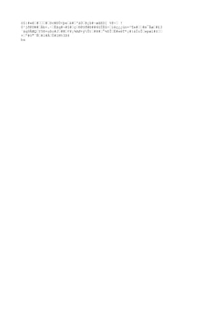 ò§|#«ê’#’’’#’DcWSÙ<þe’à#’'à0’Þ¿b#·æâED[ %@÷’ !
0¹jð@DW#’Àb<.·’Ëãq#¬#§#’ç’®@Uð#Ð##4GÏËû÷’iëç¿¿ùn=²¶»#’’#m¯Åæ’#£3
´äq9ÃÆQ’Y5®×ußo#J’#M’¢¥¡¾AØ+ýÛ)’#¥#’°½õÎ’Ë#«èT*¡#}áÌoÎ’»pæl#±’’
+’º#ó"`Ñ’#l#Á’Ú#ïM%3X4
ba
 