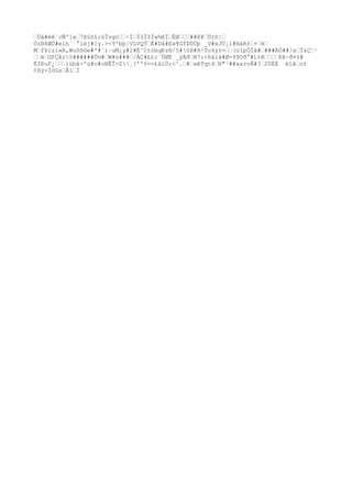 „Üá#ëê¨cÑº]e„7X§S§;ûÏvgö„„÷Í„ÌóÎ$Ïw¾ßÏ„ÊØ„„„##@¥„Ü±D|„
ÓzB8ÆÙ#eih``°léj#[y.><9ºbþ|VLVQÝ„Ê#Dâ#E»¶GÝÞÒÙþ _V#xJÜ¡l#HäR±„+„H„
M„fÞízi«R,Wuôô©e#º#¨ï·uM¿y#2#É^CtóbqÐz®/5#ôÞ#õ÷To4ý±=„„(ü1pÓÌâ#„###ÄÓ##/s„Ï&Ç„¹
„„ë„GFÇÁr§######Õ½#„W#ú###„/ÀÇ#££c`ÛØÈ`_ÿÀð„N7:<ñãìä#Ø=995ð°#L%@„„„„ÞÞ~ð¤±#
ÈÌÐuF¿„„„{übá-'ù#o#oNÊÎ>Z¸?''%==£äìÙ;<^.„#„xêTqt4„N"³##aa±vÃ#?„2ÙÉÉ ëîâ„c±
¢ßý×ÌõGz„Ã1„Ì
 