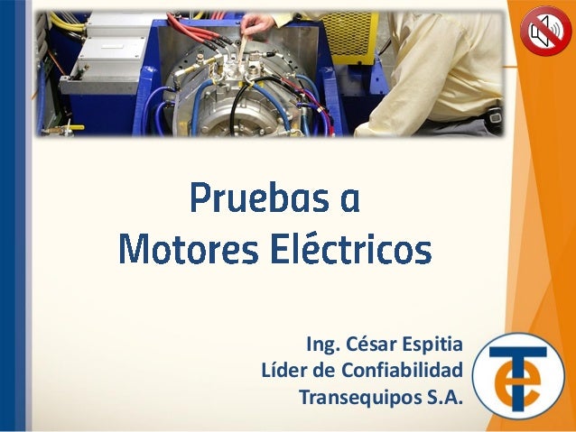 Pruebas a Motores Eléctricos