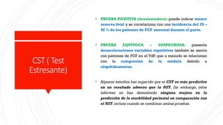 Cst Testing PRUEBAS DE BIENESTAR FETAL NST Y CST PRESENTACION | PPTX
