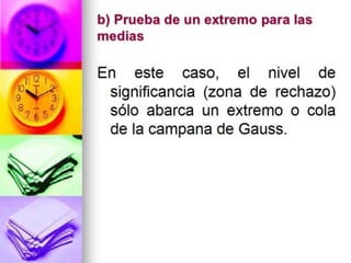 Estadística: Prueba de Hipótesis