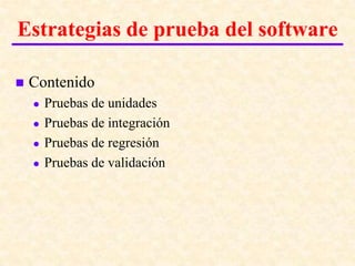 Pruebas del software | PPTX