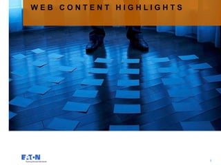 WEB CONTENT HIGHLIGHTS
3
3
