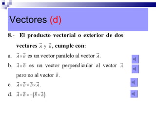 Vectores  (d) 