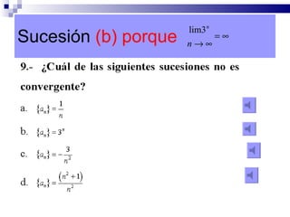 Sucesión  (b) porque  