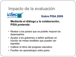 Impacto de la evaluación
 