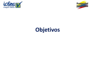 Objetivos
 