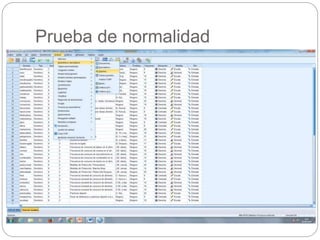 Prueba de normalidad
 