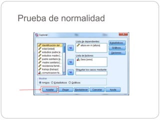 Prueba de normalidad
 