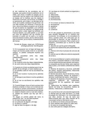 3
el olor medicinal de los eucaliptos, por el
lenguaje, que puede simular la sabiduría, por el
olvido, que anula o modific...