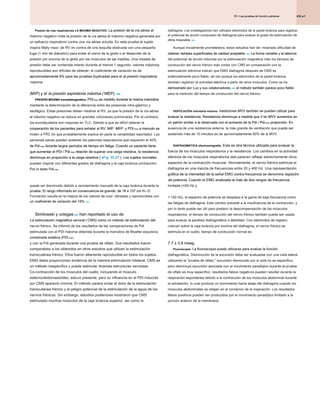 433.e1
25 • Las pruebas de función pulmonar
25 • Las pruebas de función pulmonar
25 • Las pruebas de función pulmonar
Presión de vías respiratorias LA MÁXIMA NEGATIVO. La presión de la vía aérea al
Presión de vías respiratorias LA MÁXIMA NEGATIVO. La presión de la vía aérea al
máximo negativo mide la presión de la vía aérea al máximo negativa generada por
un esfuerzo inspiratorio contra una vía aérea ocluida. En esta prueba el sujeto
inspira Mally maxi- de RV en contra de una boquilla obstruida con una pequeña
fuga (1 mm de diámetro) para evitar el cierre de la glotis o el desarrollo de la
presión por encima de la glotis por los músculos de las mejillas. Una meseta de
presión debe ser contenida miento durante al menos 1 segundo. valores máximos
reproducibles son difíciles de obtener; el coeficiente de variación es de
aproximadamente 9% para las pruebas duplicadas para el la presión inspiratoria
aproximadamente 9% para las pruebas duplicadas para el la presión inspiratoria
máxima
(MIP) y el la presión espiratoria máxima ( MEP). 320
(MIP) y el la presión espiratoria máxima ( MEP). 320
(MIP) y el la presión espiratoria máxima ( MEP). 320
(MIP) y el la presión espiratoria máxima ( MEP). 320
PRESIÓN MÁXIMA transdiafragmática. PDI max es medido durante la misma maniobra
PRESIÓN MÁXIMA transdiafragmática. PDI max es medido durante la misma maniobra
PRESIÓN MÁXIMA transdiafragmática. PDI max es medido durante la misma maniobra
PRESIÓN MÁXIMA transdiafragmática. PDI max es medido durante la misma maniobra
mediante la determinación de la diferencia entre las presiones intra-gástrico y
esofágico. Estas presiones deben medirse al RV, ya que la presión de la vía aérea
al máximo negativo se reduce en grandes volúmenes pulmonares. Por el contrario,
los eurodiputados son mayores en TLC. Debido a que es difícil obtener la
cooperación de los pacientes para exhalar al RV, MIP, MEP, y PDI max a menudo se
cooperación de los pacientes para exhalar al RV, MIP, MEP, y PDI max a menudo se
cooperación de los pacientes para exhalar al RV, MIP, MEP, y PDI max a menudo se
miden a FRC (lo que probablemente explica en parte la variabilidad reportado). Las
personas sanas pueden sostener los patrones respiratorios que requieren el 40%
de Pdi max durante largos períodos de tiempo sin fatiga. Cuando un paciente tiene
de Pdi max durante largos períodos de tiempo sin fatiga. Cuando un paciente tiene
de Pdi max durante largos períodos de tiempo sin fatiga. Cuando un paciente tiene
que aumentar el PDI / Pdi max relación de superar una carga resistiva, la resistencia
que aumentar el PDI / Pdi max relación de superar una carga resistiva, la resistencia
que aumentar el PDI / Pdi max relación de superar una carga resistiva, la resistencia
disminuye en proporción a la carga resistiva ( eFig. 25-27 ). Los sujetos normales
disminuye en proporción a la carga resistiva ( eFig. 25-27 ). Los sujetos normales
disminuye en proporción a la carga resistiva ( eFig. 25-27 ). Los sujetos normales
pueden inspirar con diferentes grados de diafragma y la caja torácica contracción.
Por lo tanto Pdi max
Por lo tanto Pdi max
puede ser disminuido debido a reclutamiento marcado de la caja torácica durante la
prueba. El rango informado en consecuencia es grande: de 18 a 137 cm H 2 O.
prueba. El rango informado en consecuencia es grande: de 18 a 137 cm H 2 O.
prueba. El rango informado en consecuencia es grande: de 18 a 137 cm H 2 O.
Formación resulta en la mejora de los valores de coor- denadas y reproducibles con
un coeficiente de variación del 19%. 321
un coeficiente de variación del 19%. 321
Similowski y colegas 322 han reportado el uso de
Similowski y colegas 322 han reportado el uso de
Similowski y colegas 322 han reportado el uso de
La estimulación magnética cervical ( CMS) como un método de estimulación del
La estimulación magnética cervical ( CMS) como un método de estimulación del
nervio frénico. Se informó de los resultados de las comparaciones de Pdi
estimulada con el PDI máxima obtenida durante la maniobra de Mueller-expulsiva
combinada estática (PDI max)
combinada estática (PDI max)
y con la Pdi generada durante una prueba de olfato. Sus resultados fueron
comparables a los obtenidos en otros estudios que utilizan la estimulación
transcutánea frénico. Ellos fueron altamente reproducible en todos los sujetos.
EMG datos proporcionan evidencia de la máxima estimulación bilateral. CMS es
un método inespecífico y puede estimular diversas estructuras nerviosas.
Co-contracción de los músculos del cuello, incluyendo el músculo
esternocleidomastoideo, estuvo presente, pero su influencia en el PDI inducida
por CMS apareció mínima. El método parece evitar el dolor de la estimulación
transcutánea frénico y el peligro potencial de la estimulación de la aguja de los
nervios frénicos. Sin embargo, estudios posteriores mostraron que CMS
estimulado muchos músculos de la caja torácica superior, así como la
diafragma. Los investigadores han utilizado electrodos de la pared torácica para registrar
el potencial de acción compuesto de diafragma para evaluar el grado de estimulación de
otros músculos. 323
otros músculos. 323
Aunque inicialmente prometedora, estos estudios han de- mostrado dificultad de
obtener señales superficiales de calidad aceptable. 324 La forma variable y la latencia
obtener señales superficiales de calidad aceptable. 324 La forma variable y la latencia
obtener señales superficiales de calidad aceptable. 324 La forma variable y la latencia
del potencial de acción inducida por la estimulación magnética más los tiempos de
conducción del nervio frénico más cortos con CMS en comparación con la
estimulación eléctrica indican que EMG diafragma después de CMS es
potencialmente poco fiable, tal vez porque los electrodos de la pared torácica
también registran la actividad eléctrica a partir de otros músculos. Como se ha
demostrado por Luo y sus colaboradores, 325 el método también parece poco fiable
demostrado por Luo y sus colaboradores, 325 el método también parece poco fiable
demostrado por Luo y sus colaboradores, 325 el método también parece poco fiable
para la medición del tiempo de conducción del nervio frénico.
VENTILACIÓN voluntaria máxima. mediciones MVV también se pueden utilizar para
VENTILACIÓN voluntaria máxima. mediciones MVV también se pueden utilizar para
evaluar la resistencia. Resistencia disminuye a medida que V MI/ MVV aumentos en
evaluar la resistencia. Resistencia disminuye a medida que V MI/ MVV aumentos en
evaluar la resistencia. Resistencia disminuye a medida que V MI/ MVV aumentos en
un patrón similar a la observada con el aumento de la Pdi / Pdi max proporción. En
un patrón similar a la observada con el aumento de la Pdi / Pdi max proporción. En
un patrón similar a la observada con el aumento de la Pdi / Pdi max proporción. En
ausencia de una resistencia externa, la más grande de ventilación que puede ser
sostenido más de 15 minutos es de aproximadamente 60% de la MVV.
DIAFRAGMÁTICA electromiografía. Esta es otra técnica utilizada para evaluar la
DIAFRAGMÁTICA electromiografía. Esta es otra técnica utilizada para evaluar la
fuerza de los músculos respiratorios y la resistencia. Los cambios en la actividad
eléctrica de los músculos respiratorios dad parecen reflejar estrechamente otros
aspectos de la contracción muscular. Normalmente, el nervio frénico estimula el
diafragma en una mezcla de frecuencias entre 20 y 400 Hz. Una representación
gráfica de la intensidad de la señal EMG contra frecuencia se denomina espectro
gráfica de la intensidad de la señal EMG contra frecuencia se denomina espectro
de potencia. Cuando el EMG analizada la más de dos rangos de frecuencia
de potencia. Cuando el EMG analizada la más de dos rangos de frecuencia
limitada (<50 Hz y
>150 Hz), el espectro de potencia se desplaza a la gama de baja frecuencia como
las fatigas de diafragma. Este cambio precede a la insuficiencia de la contracción, y
por lo tanto puede ser útil para predecir la descompensación de los músculos
respiratorios. el tiempo de conducción del nervio frénico también puede ser usada
para evaluar la parálisis diafragmática o debilidad. Con electrodos de registro
colocan sobre la caja torácica por encima del diafragma, el nervio frénico se
estimula en el cuello. tiempo de conducción normal es
7.7 ± 0,8 mseg.
7.7 ± 0,8 mseg.
7.7 ± 0,8 mseg.
Fluoroscopia. La fluoroscopia puede utilizarse para evaluar la función
Fluoroscopia. La fluoroscopia puede utilizarse para evaluar la función
diafragmática. Disminución de la excursión debe ser evaluadas con una vista lateral
utilizando la "prueba de olfato." excursión disminuido por sí sola no es específico,
pero disminuyó excursión asociada con el movimiento paradójico durante la prueba
de olfato es muy específico. resultados falsos negativos pueden resultar durante la
respiración espontánea debido a la contracción de los músculos abdominal durante
la exhalación, lo cual produce un movimiento hacia abajo del diafragma cuando los
músculos abdominales se relajan en el comienzo de la inspiración. Los resultados
falsos positivos pueden ser producidos por el movimiento paradójico limitado a la
porción anterior de la membrana.
 